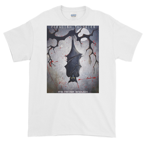 It's Never Enough Short-Sleeve T-Shirt Mens style